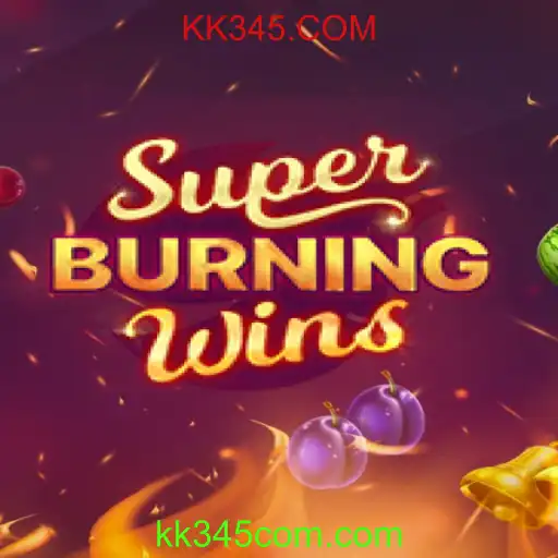 Descubra Tudo sobre o Jogo SuperBurningWins e as Oportunidades de KK345.COM
